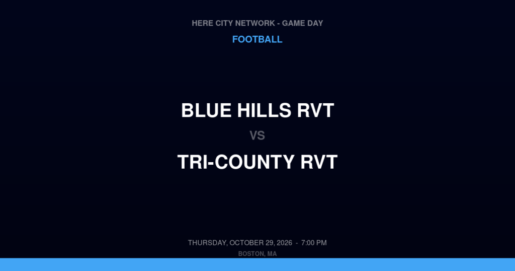 Blue Hills RVT vs. Tri-County RVT — Football Game Day — Franklin, MA — Oct 29, 2026