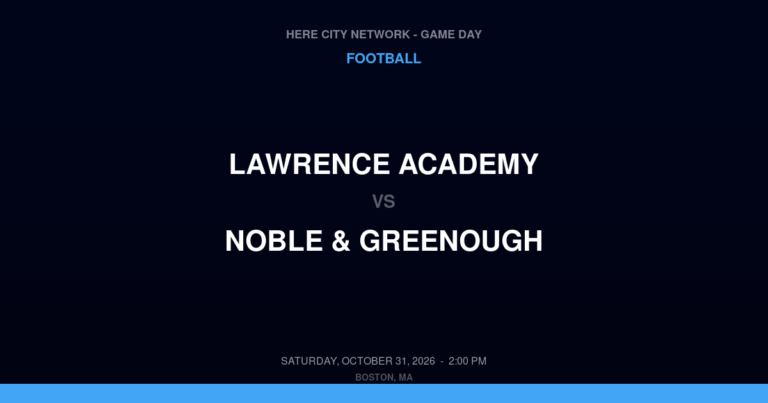 Lawrence Academy vs. Noble & Greenough — Football Game Day — Dedham, MA — Oct 31, 2026