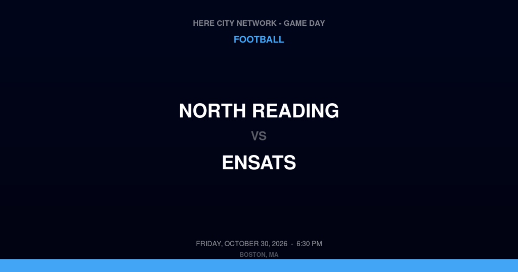 North Reading vs. ENSATS — Football Game Day — Hathorne, MA — Oct 30, 2026