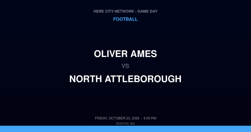 Oliver Ames vs. North Attleborough — Football Game Day — North Attleborough, MA — Oct 23, 2026