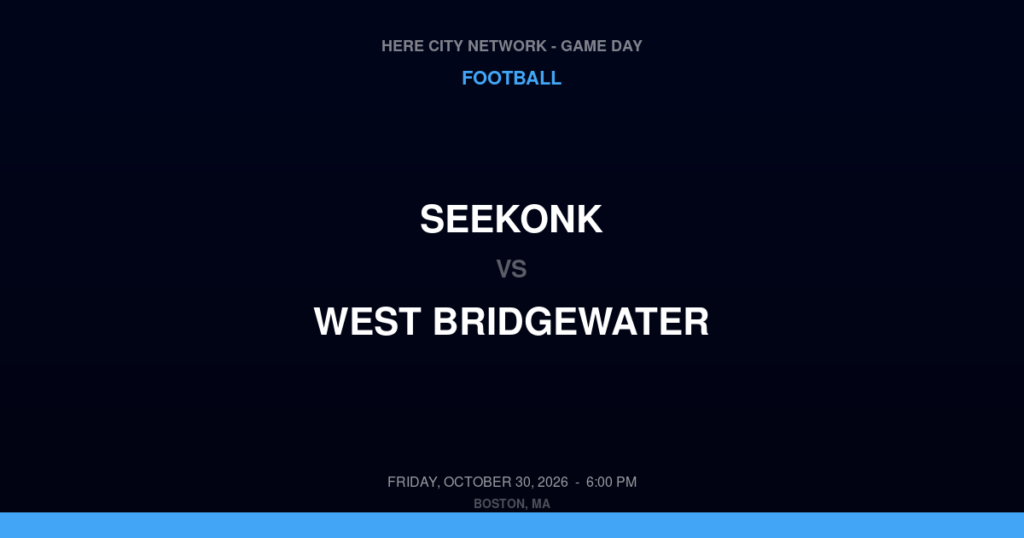 Seekonk vs. West Bridgewater — Football Game Day — West Bridgewater, MA — Oct 30, 2026