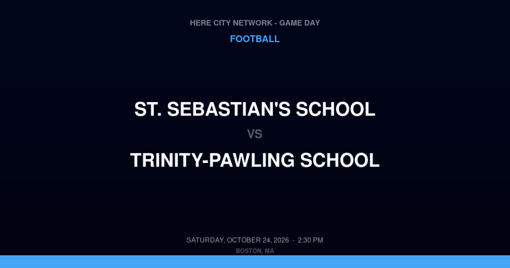 St. Sebastian's School vs. Trinity-Pawling School — Football Game Day — Pawling, NY — Oct 24, 2026