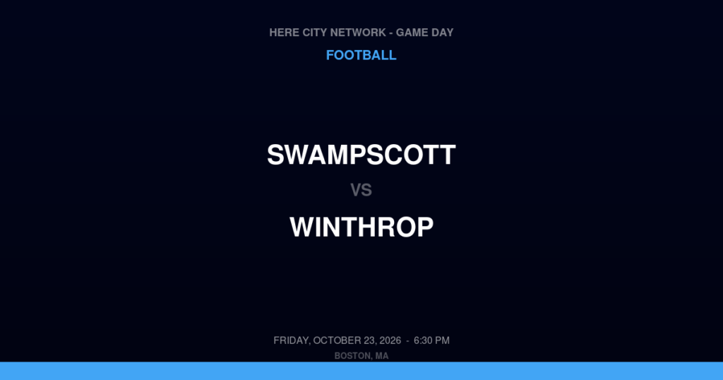 Swampscott vs. Winthrop — Football Game Day — Winthrop, MA — Oct 23, 2026