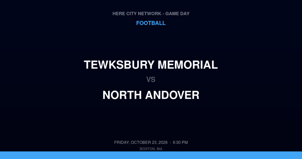 Tewksbury Memorial vs. North Andover — Football Game Day — North Andover, MA — Oct 23, 2026