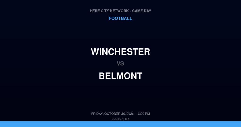 Winchester vs. Belmont — Football Game Day — Belmont, MA — Oct 30, 2026